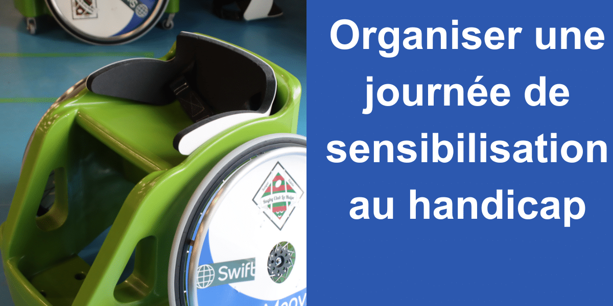 Organiser une journée de sensibilisation au handicap